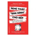 nghe thuat ban minh cho sep