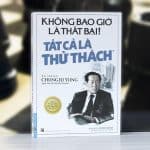 khong bao gio la that bai tat ca la thu thach