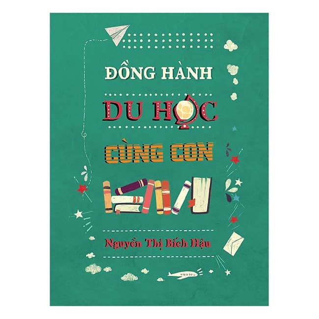 dong hanh du hoc cung con